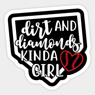 Dirt and Diamonds Kinda Girl Softball Sticker